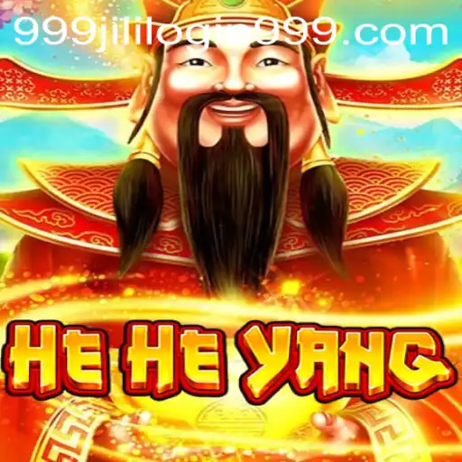 HeHeYang and the Rise of 999jili: A Comprehensive Guide