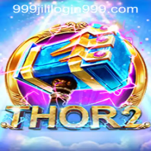 Exploring Thor2 and the World of 999jili Login